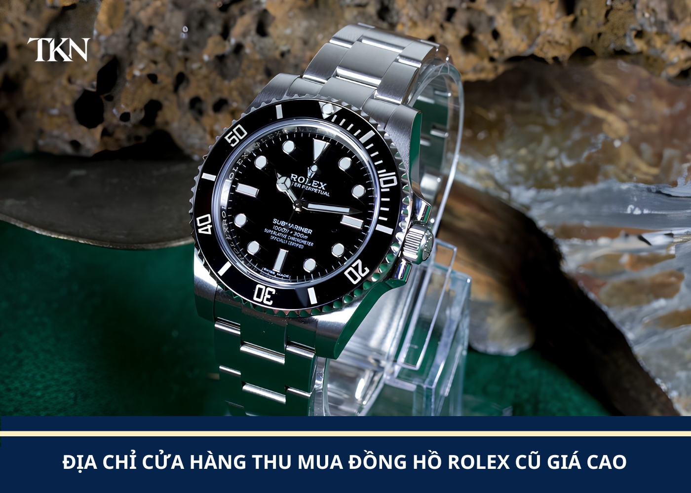 Thu Mua Đồng Hồ Rolex Cũ và Mới Chính Hãng Uy Tín