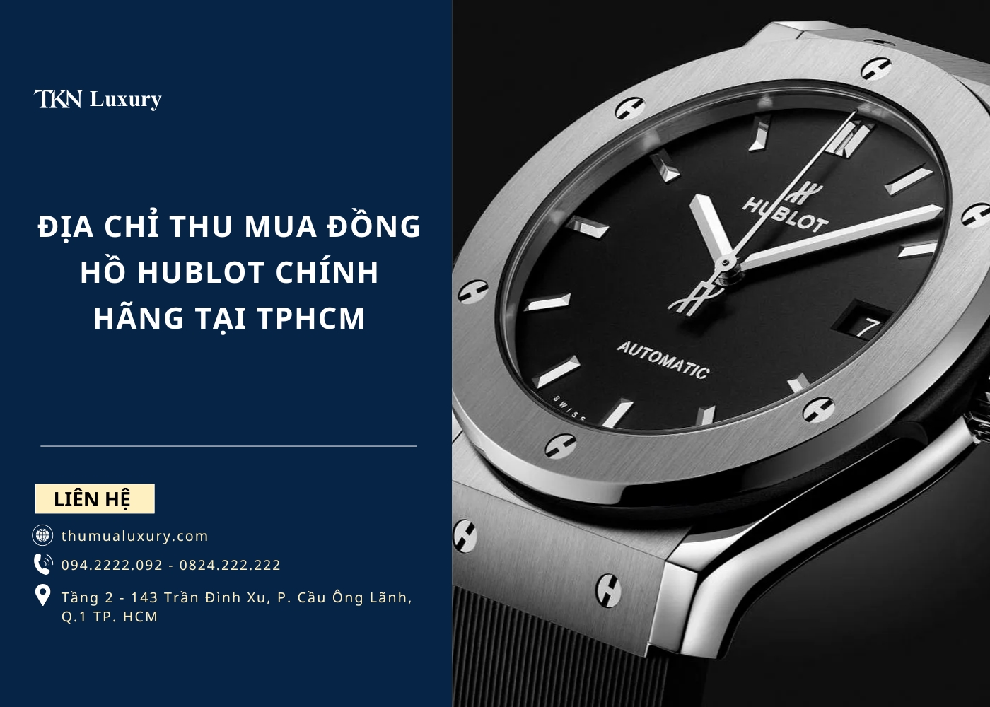 Chia Sẻ Kinh Nghiệm Thu Mua Đồng Hồ Hublot Cũ Tại TPHCM