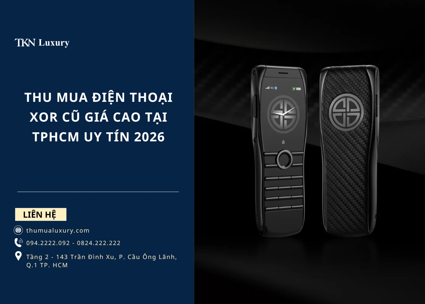 Địa chỉ thu mua điện thoại XOR cũ giá cao tại TPHCM