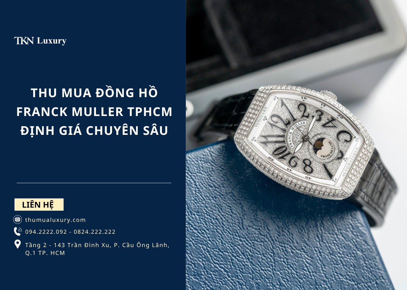 Kinh nghiệm thu mua đồng hồ Franck Muller TPHCM chính hãng
